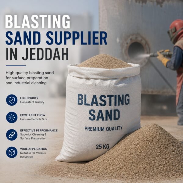 Blasting Sand Supplier in Jeddah Saudi Arabia - Jazeera International